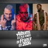 albums les plus vendus en France en 2024