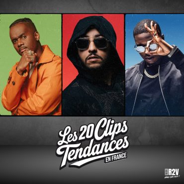 20 Clips Tendances en FRANCE R2V