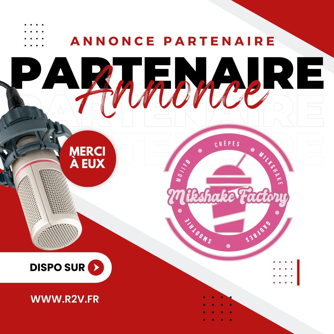 Partenariat Milkshake Factory R2V - La Radio 2 Valenciennes