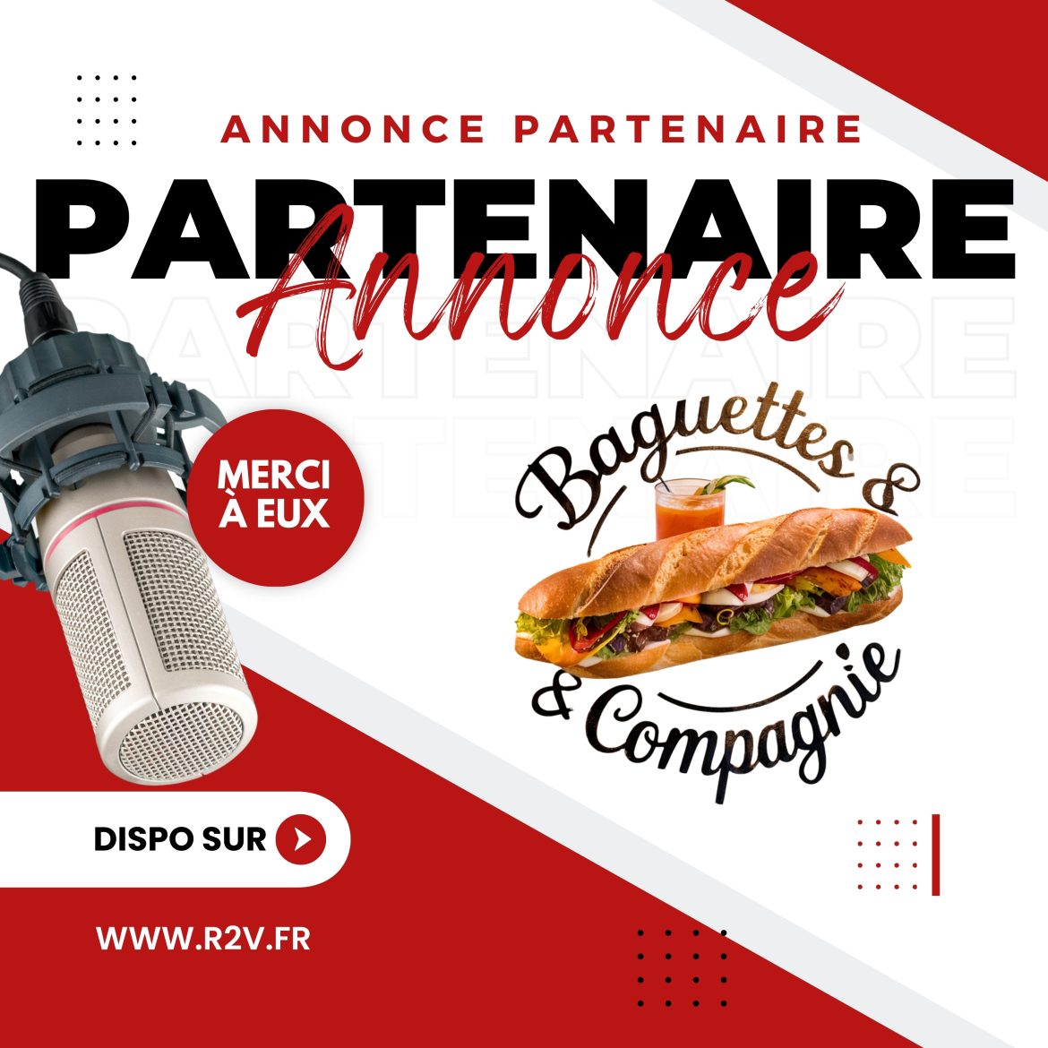 Partenariat R2V - La Radio 2 Valenciennes et Baguettes & Compagnie