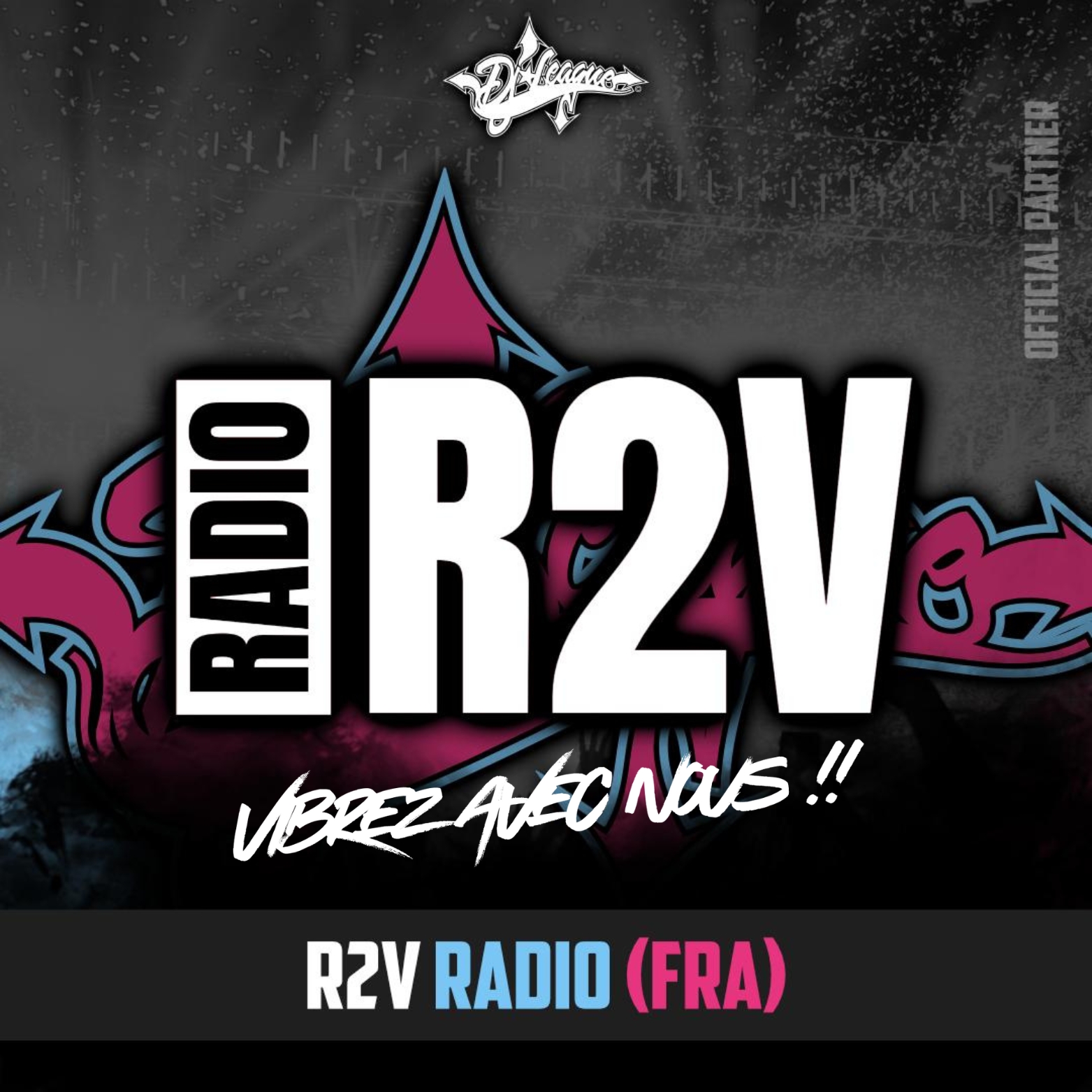 R2V LA RADIO 2 VALENCIENNES DJ LEAGUE